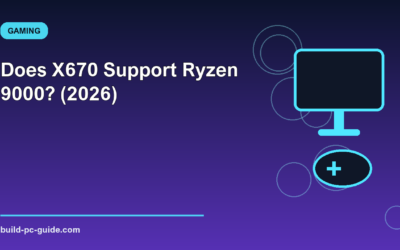 Does X670 Support Ryzen 9000? (2026)