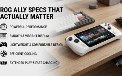 ROG Ally Specs That Actually Matter: Smart Hardware Guide
